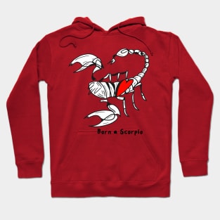 Born a Scorpio by Pollux Hoodie